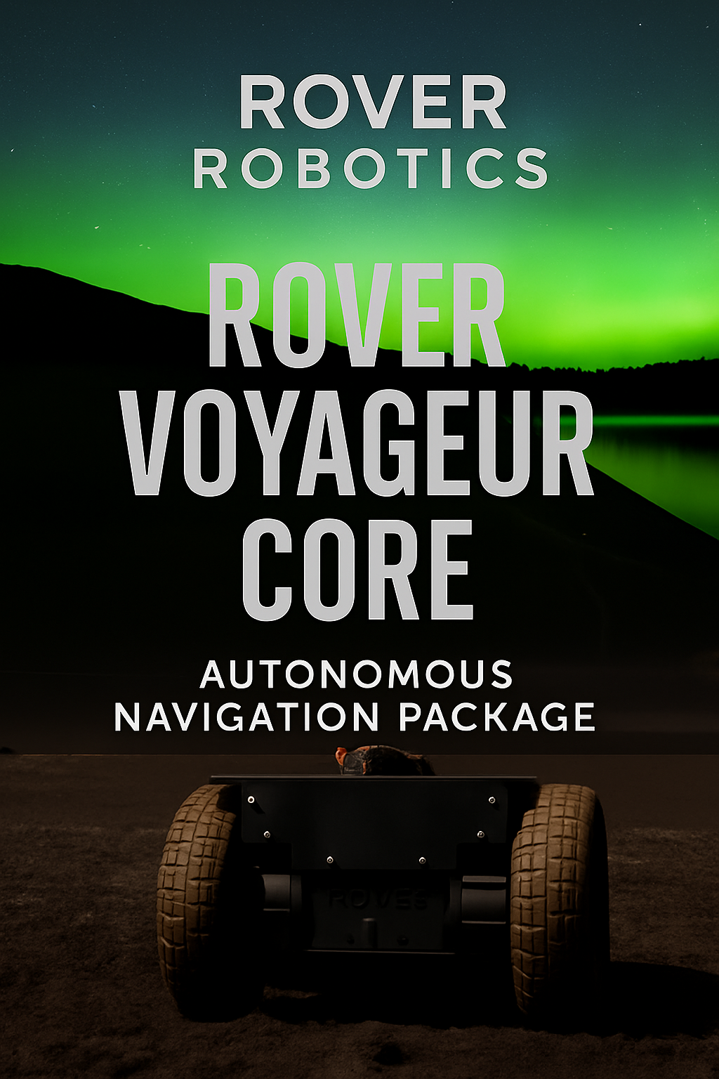 Rover Voyageur Core - Autonomous Package